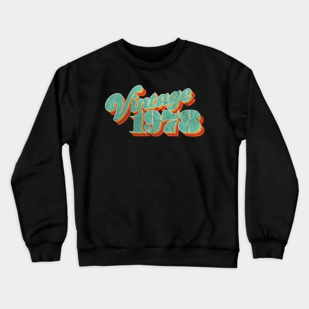 Vintage 1978 Crewneck Sweatshirt by Vector Deluxe